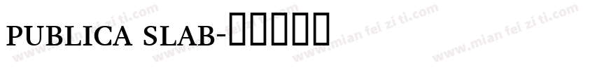 publica slab字体转换